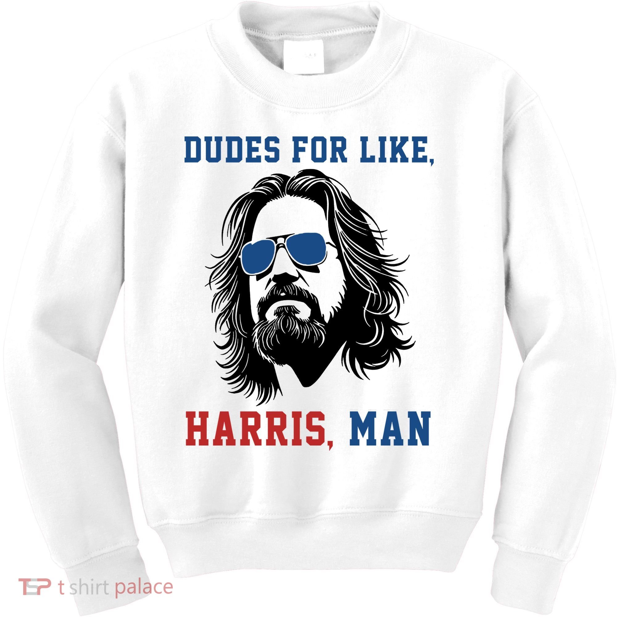 Dudes For Like Harris Man Funny Kamala Harris 2024 Kids Sweatshirt