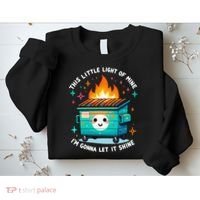 Dumpster Fire Light IM Gonna Let It Shine Halloween Sweatshirt thumb 2