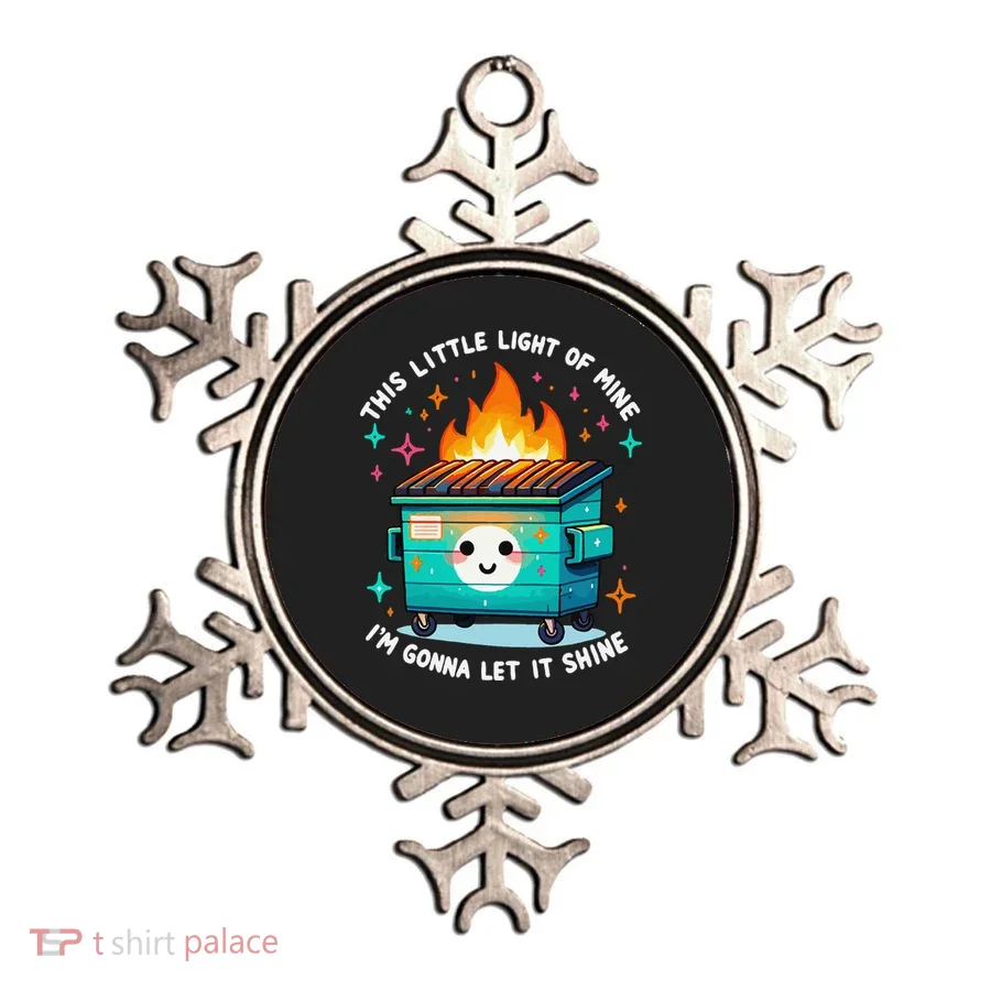 Dumpster Fire Light IM Gonna Let It Shine Halloween Ornament