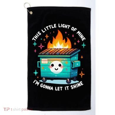 Dumpster Fire Light IM Gonna Let It Shine Halloween Golf Towel