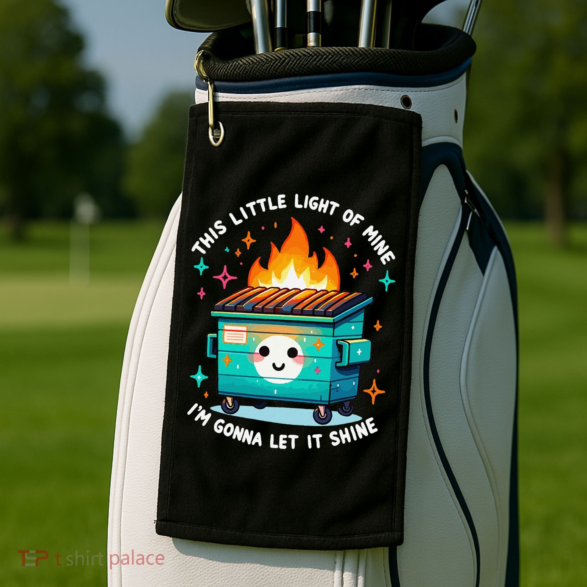 Dumpster Fire Light IM Gonna Let It Shine Halloween Golf Towel