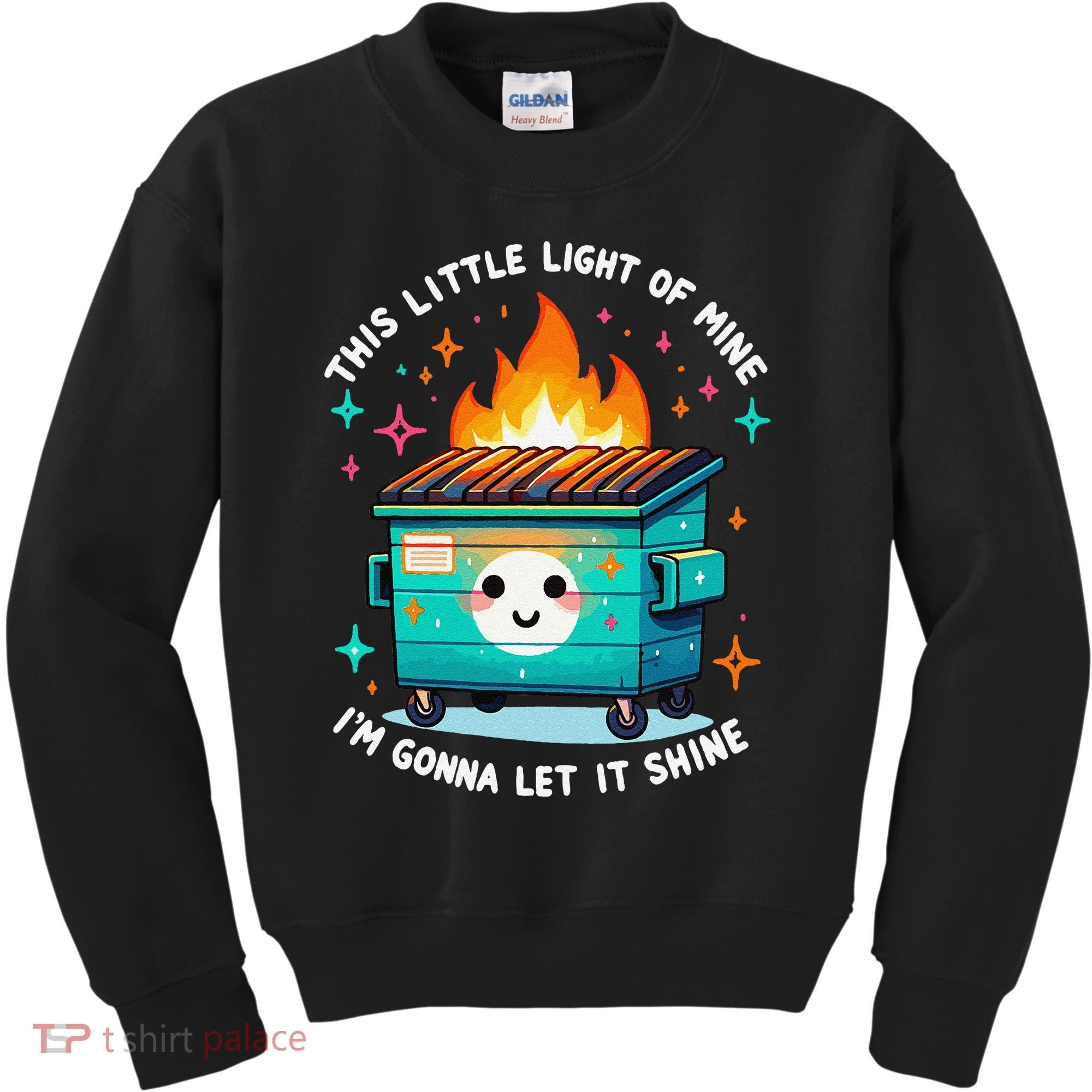 Dumpster Fire Light IM Gonna Let It Shine Halloween Kids Sweatshirt
