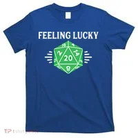 Dungeon Feeling Lucky Rpg D20 20 Sided Dice Gaming Nerdy Gift T-Shirt thumb 0