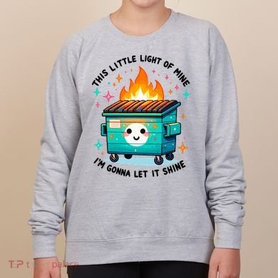 Dumpster Fire Light IM Gonna Let It Shine Halloween Women's Sweatshirt