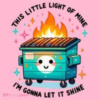 Dumpster Fire Light IM Gonna Let It Shine Halloween Coaster thumb 2