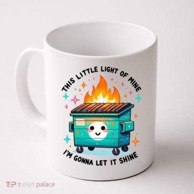 Dumpster Fire Light IM Gonna Let It Shine Halloween Coffee Mug