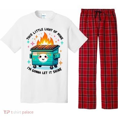 Dumpster Fire Light IM Gonna Let It Shine Halloween Pajama Set