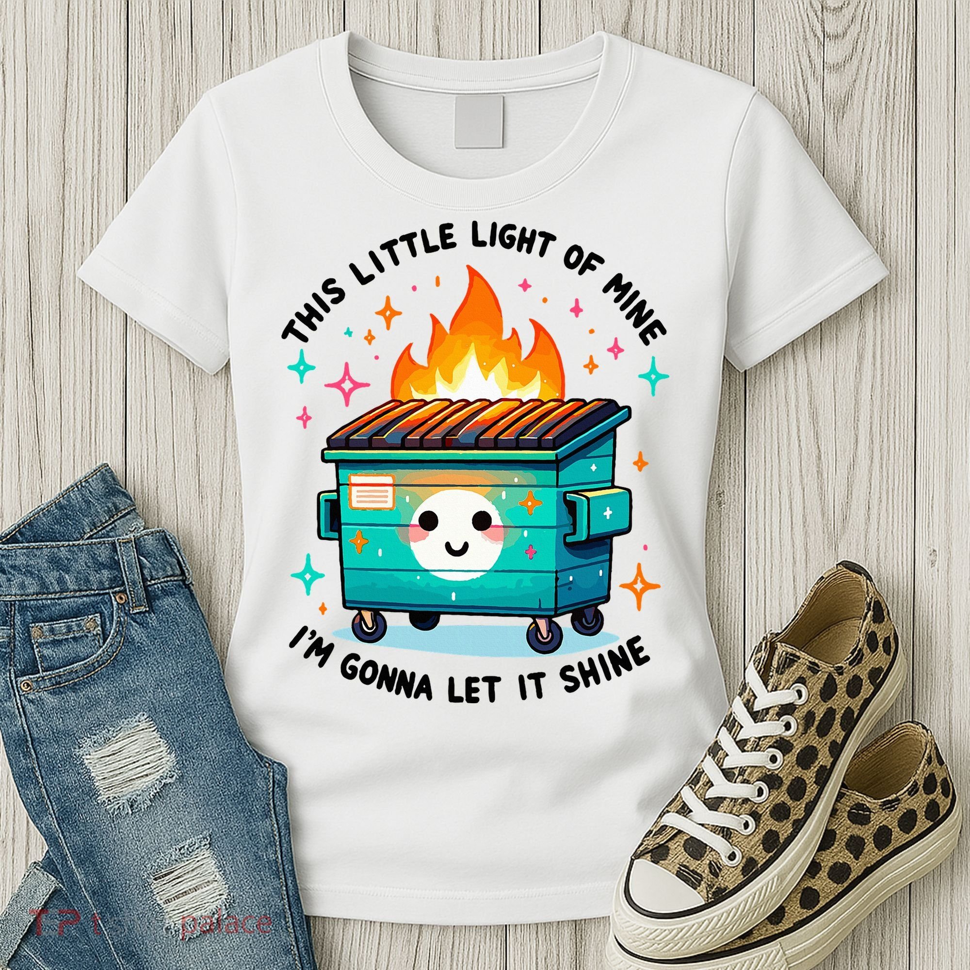 Dumpster Fire Light IM Gonna Let It Shine Halloween Women's T-Shirt