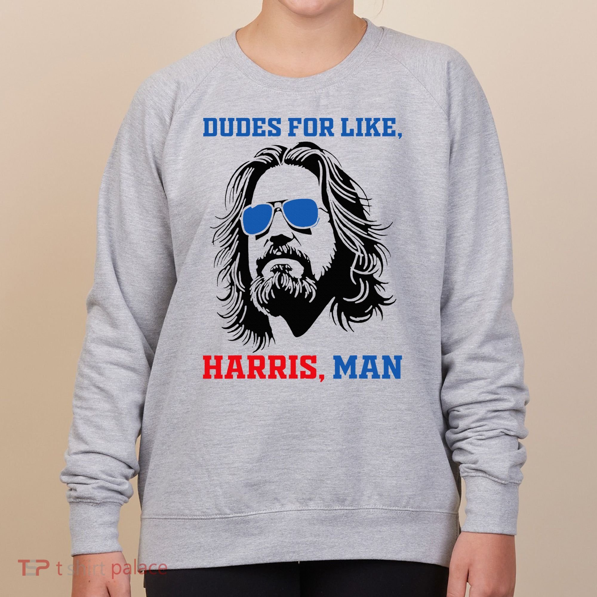 Dudes For Like Harris Man White Dude For Kamala Harris 2024 Women's Sweatshirt