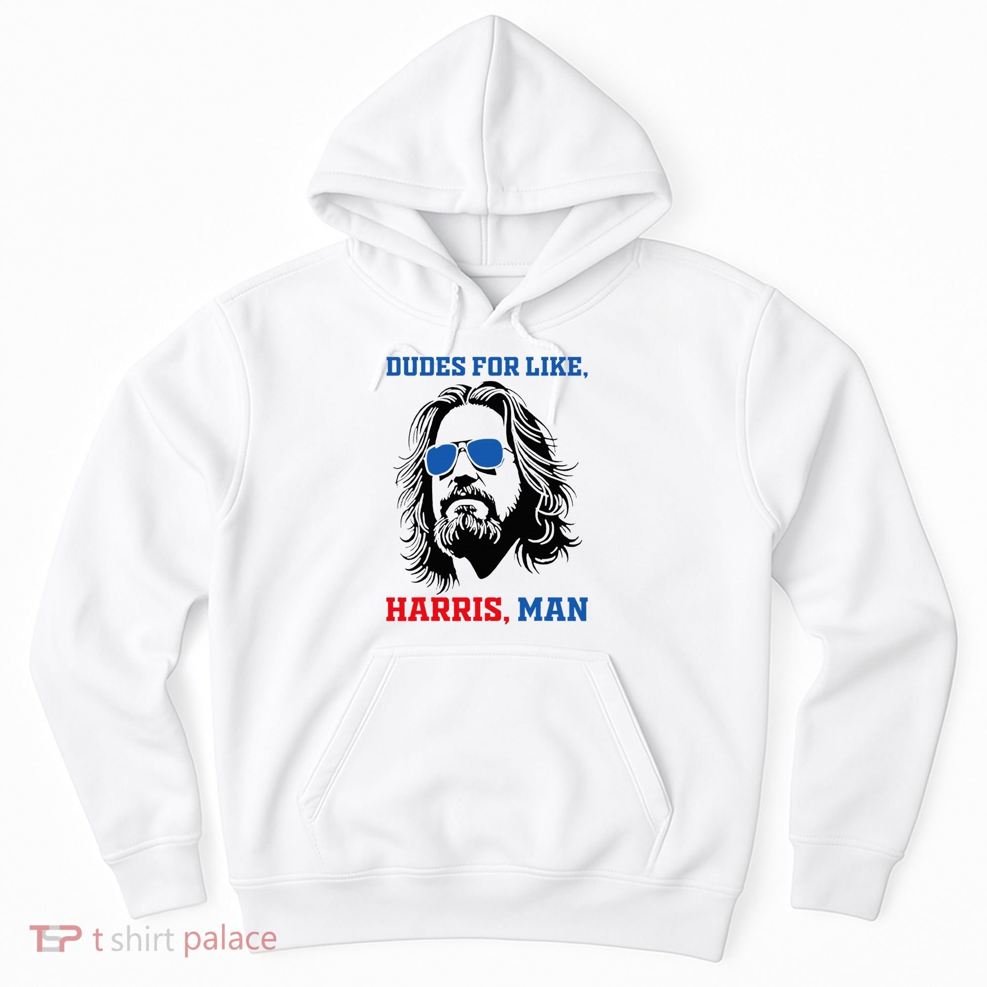 Dudes For Like Harris Man White Dude For Kamala Harris 2024 Hoodie