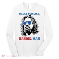 Dudes For Like Harris Man White Dude For Kamala Harris 2024 Long Sleeve Shirt thumb 0