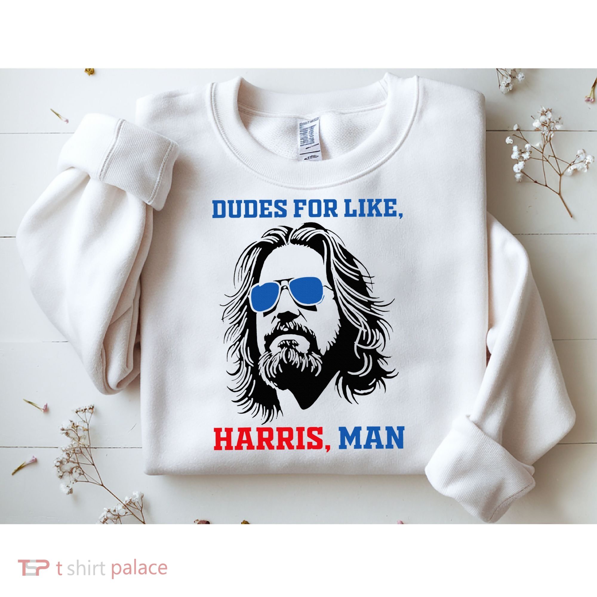 Dudes For Like Harris Man White Dude For Kamala Harris 2024 Sweatshirt