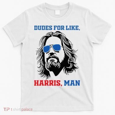 Dudes For Like Harris Man White Dude For Kamala Harris 2024 T-Shirt