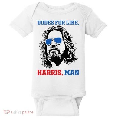 Dudes For Like Harris Man White Dude For Kamala Harris 2024 Baby Bodysuit