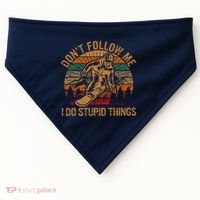 DonT Follow Me I Do Stupid Things Gift Winter Snowboarding USA-Made Doggie Bandana thumb 0
