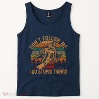 DonT Follow Me I Do Stupid Things Gift Winter Snowboarding Tank Top thumb 2