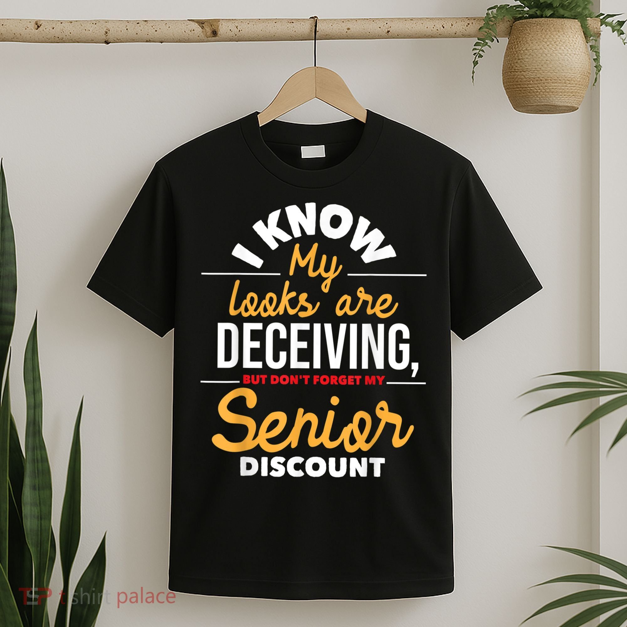 Don't Forget My Senior Discount Old Age Retiree Grandpa T-Shirt