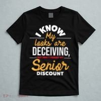 Don't Forget My Senior Discount Old Age Retiree Grandpa T-Shirt thumb 5