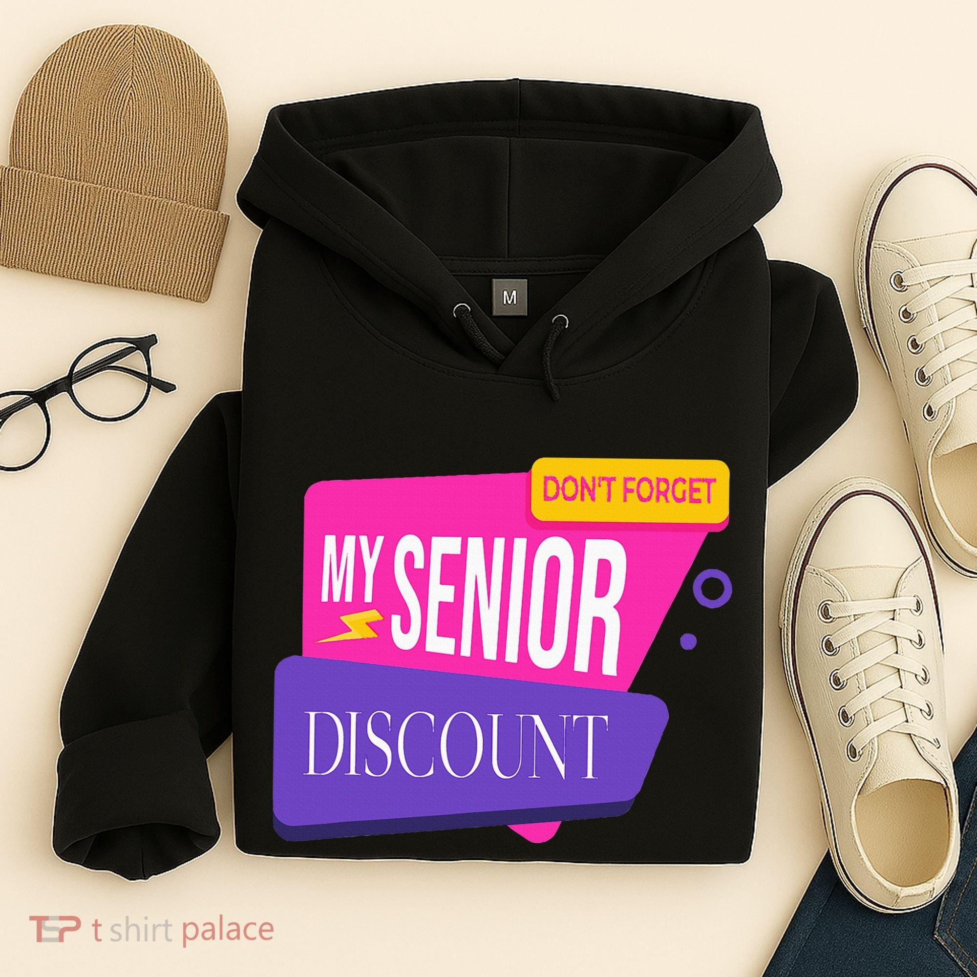 DonT Forget My Senior Discount Elderly Senior Citizen Hoodie
