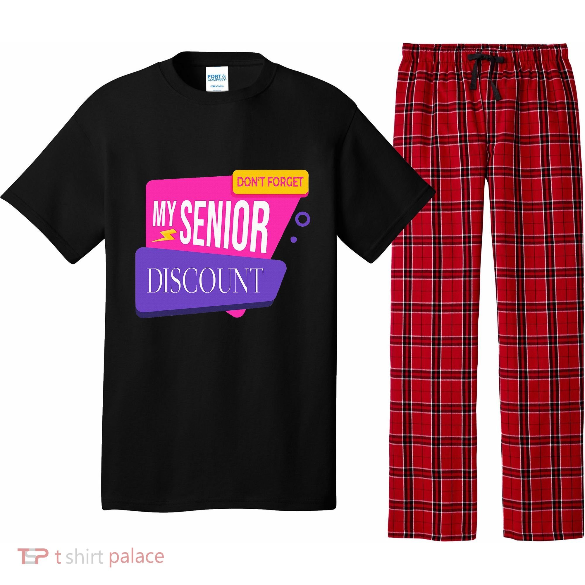 DonT Forget My Senior Discount Elderly Senior Citizen Pajama Set