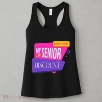 DonT Forget My Senior Discount Elderly Senior Citizen Women's Tank Top thumb 3