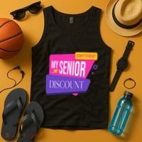 DonT Forget My Senior Discount Elderly Senior Citizen Tank Top thumb 4