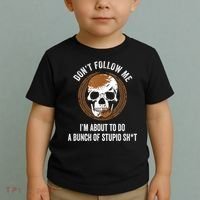 Don't Follow Me I Do Stupid Stuff Mudding ATV Four Wheeler Toddler T-Shirt thumb 2