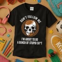 Don't Follow Me I Do Stupid Stuff Mudding ATV Four Wheeler Kids T-Shirt thumb 3