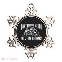 DonT Follow Me I Do Stupid Things Classic Utv Car Driver Ornament thumb 0