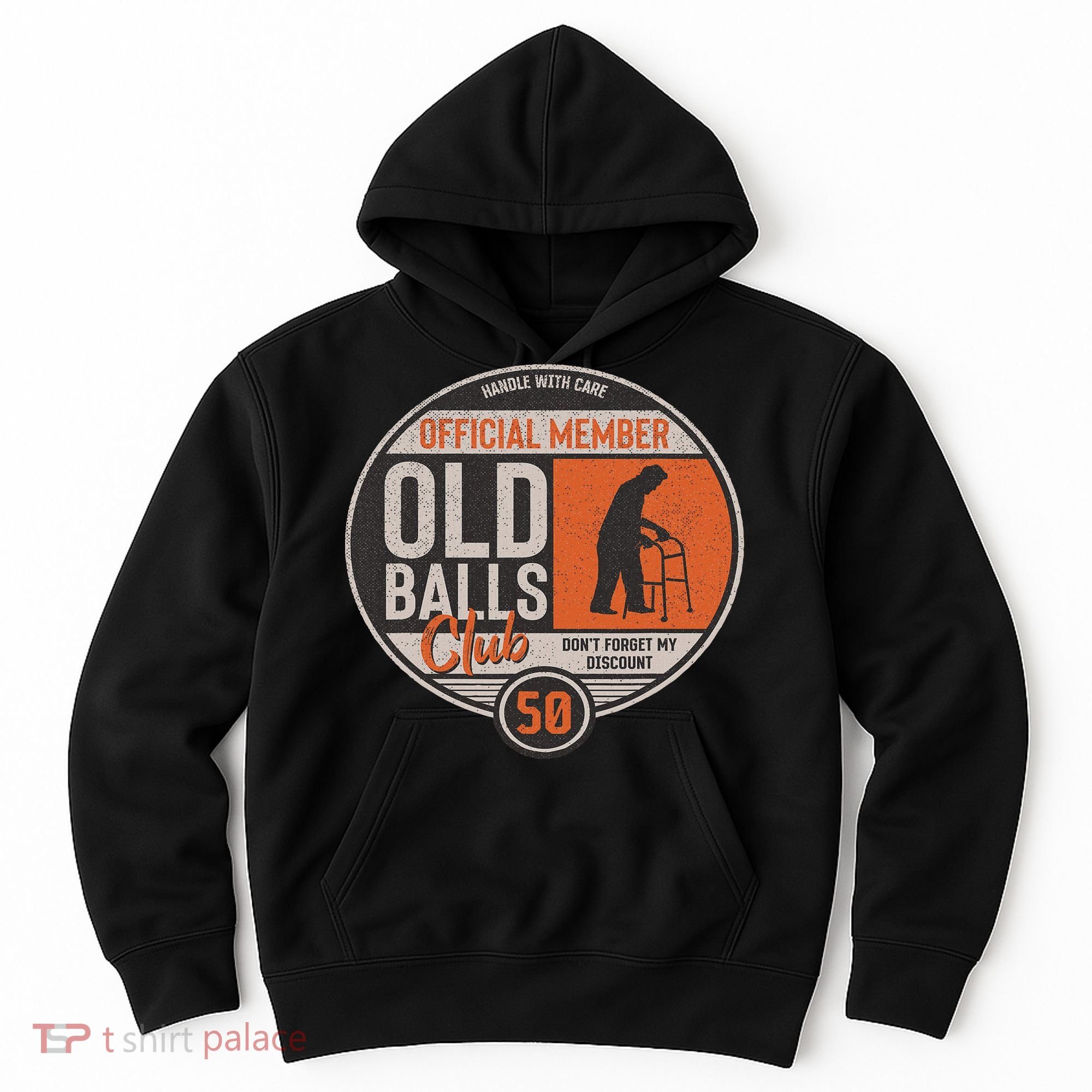 Don't Forget My Discount Funny Senior Citizen 50th Birthday Hoodie