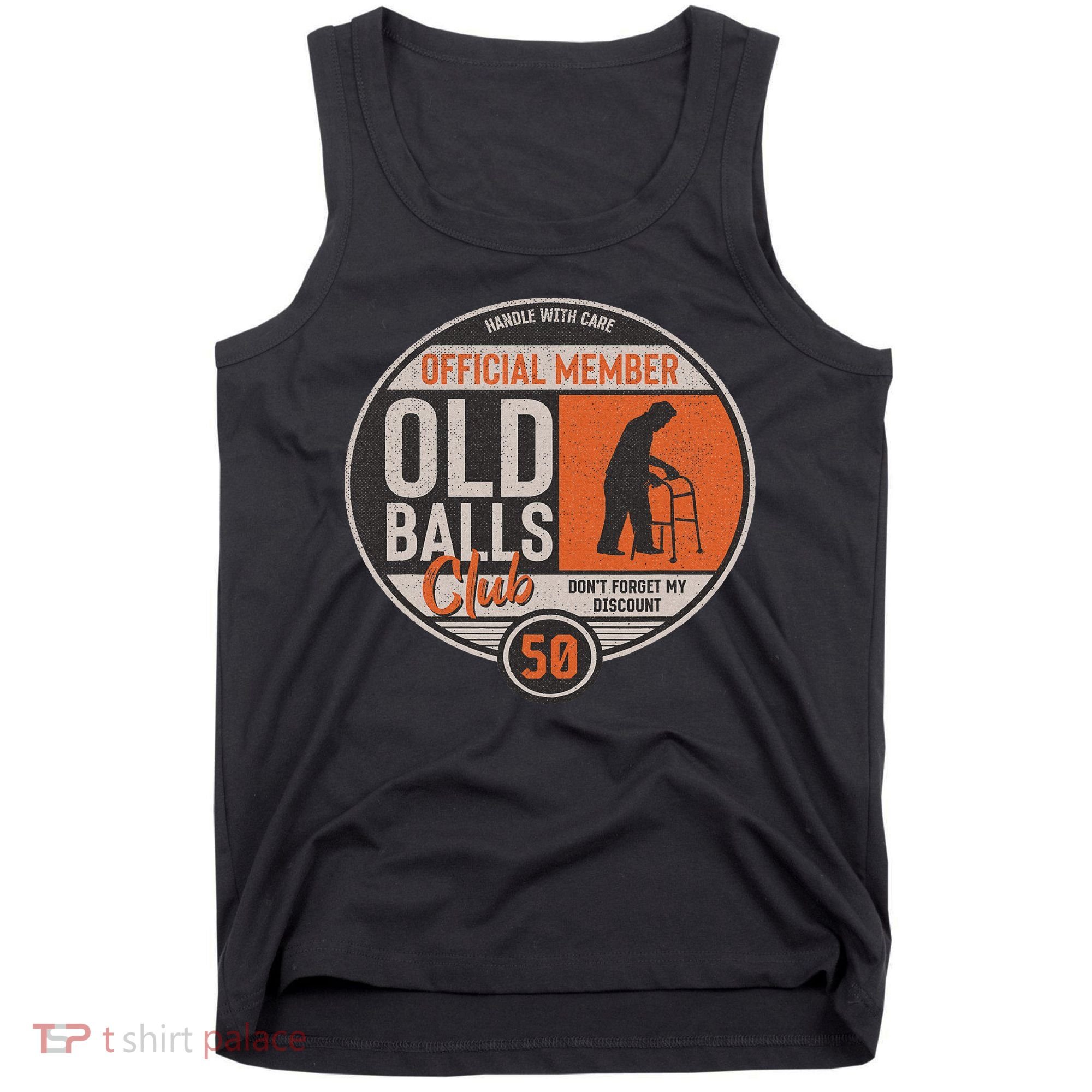 Don't Forget My Discount Funny Senior Citizen 50th Birthday Tank Top