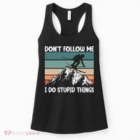 Don't Follow Me I Do Stupid Things Funny Skiing Women's Tank Top thumb 0