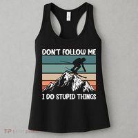 Don't Follow Me I Do Stupid Things Funny Skiing Women's Tank Top thumb 3