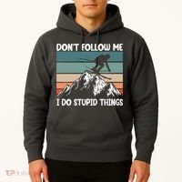 Don't Follow Me I Do Stupid Things Funny Skiing Hoodie thumb 2