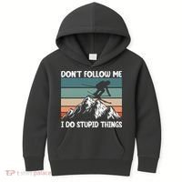 Don't Follow Me I Do Stupid Things Funny Skiing Kids Hoodie thumb 0
