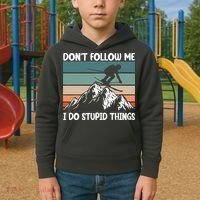 Don't Follow Me I Do Stupid Things Funny Skiing Kids Hoodie thumb 2