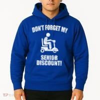 Don't Forget My Senior Discount Funny Hoodie thumb 2