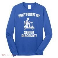 Don't Forget My Senior Discount Funny Long Sleeve Shirt thumb 0
