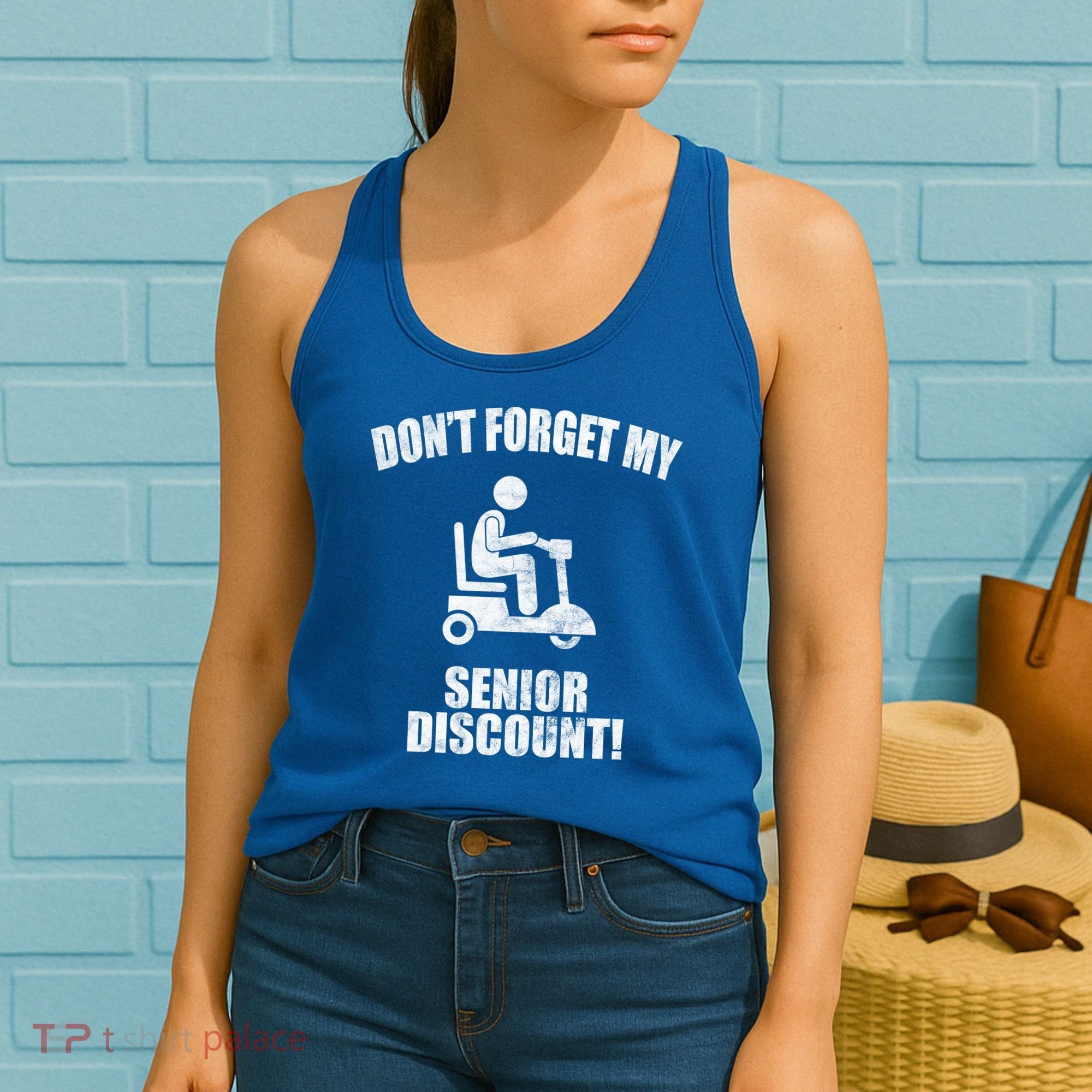 Don't Forget My Senior Discount Funny Women's Tank Top