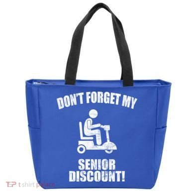 Don't Forget My Senior Discount Funny Tote Bag