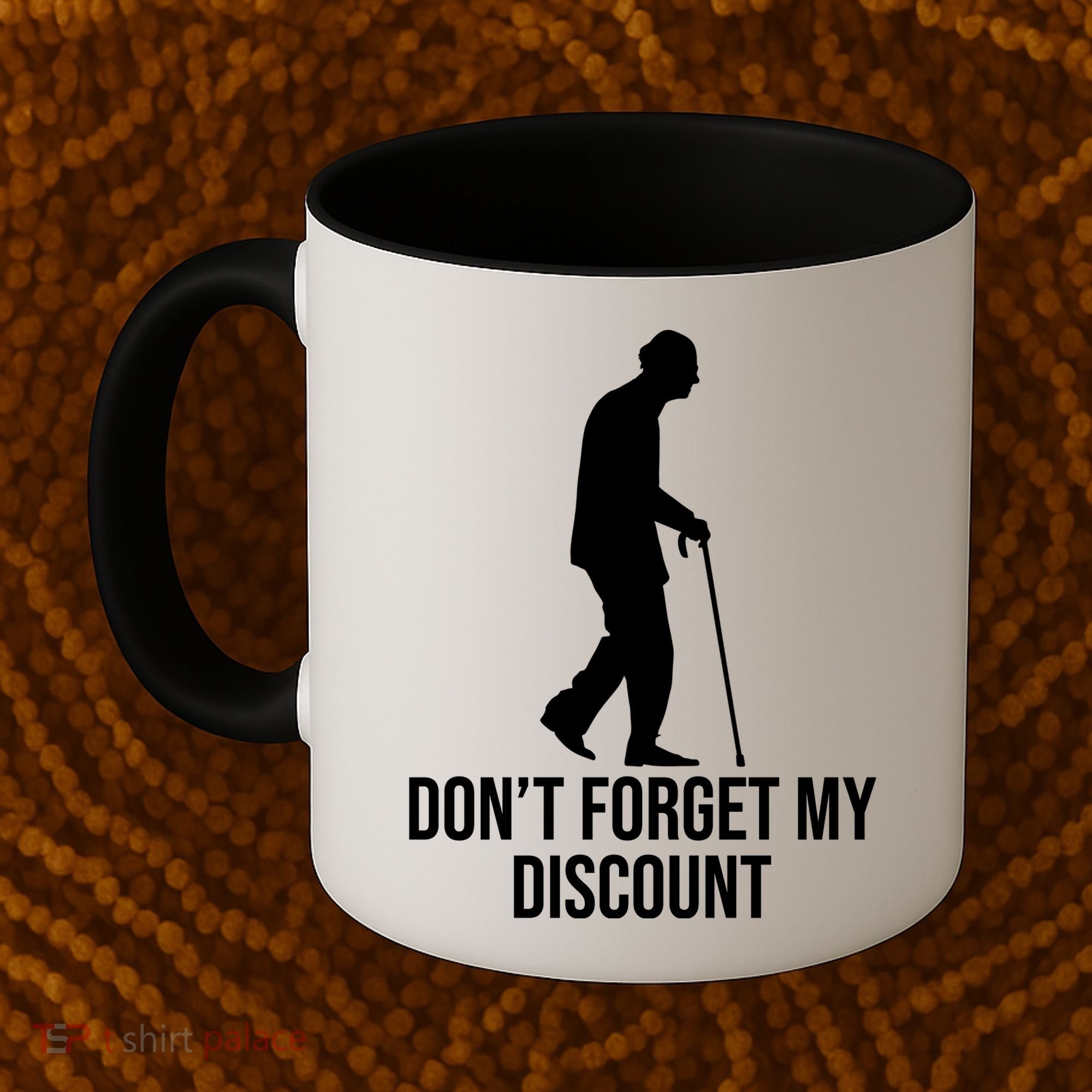 Dont Forget My Discount Funny Old People Coffee Mug