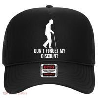 Dont Forget My Discount Funny Old People Hat thumb 0
