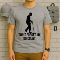Dont Forget My Discount Funny Old People T-Shirt thumb 6