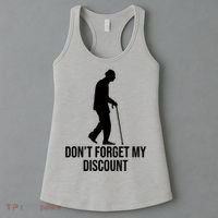 Dont Forget My Discount Funny Old People Women's Tank Top thumb 3