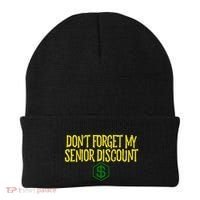 DonT Forget My Senior Discount Funny Senior Citizens Beanie thumb 0