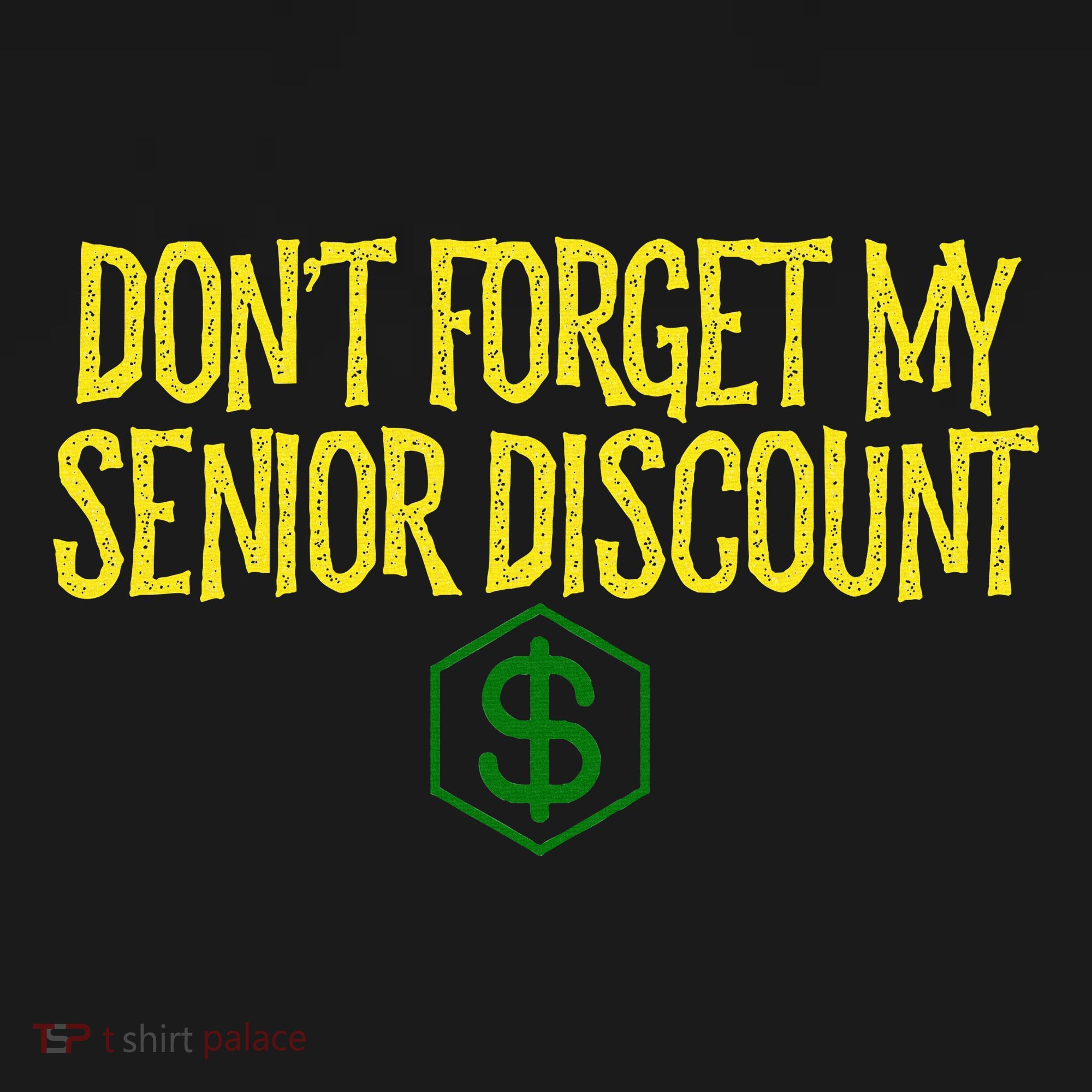 DonT Forget My Senior Discount Funny Senior Citizens Women's Tank Top