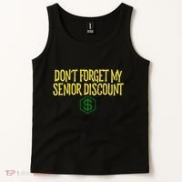 DonT Forget My Senior Discount Funny Senior Citizens Tank Top thumb 2