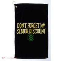 DonT Forget My Senior Discount Funny Senior Citizens Golf Towel thumb 0