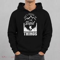 Don't Follow Me I Do Stupid Things Hike Hiking Hiker Hoodie thumb 0