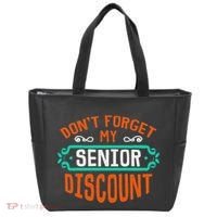DonT Forget My Senior Discoun Funny Gag Gift Tote Bag thumb 0